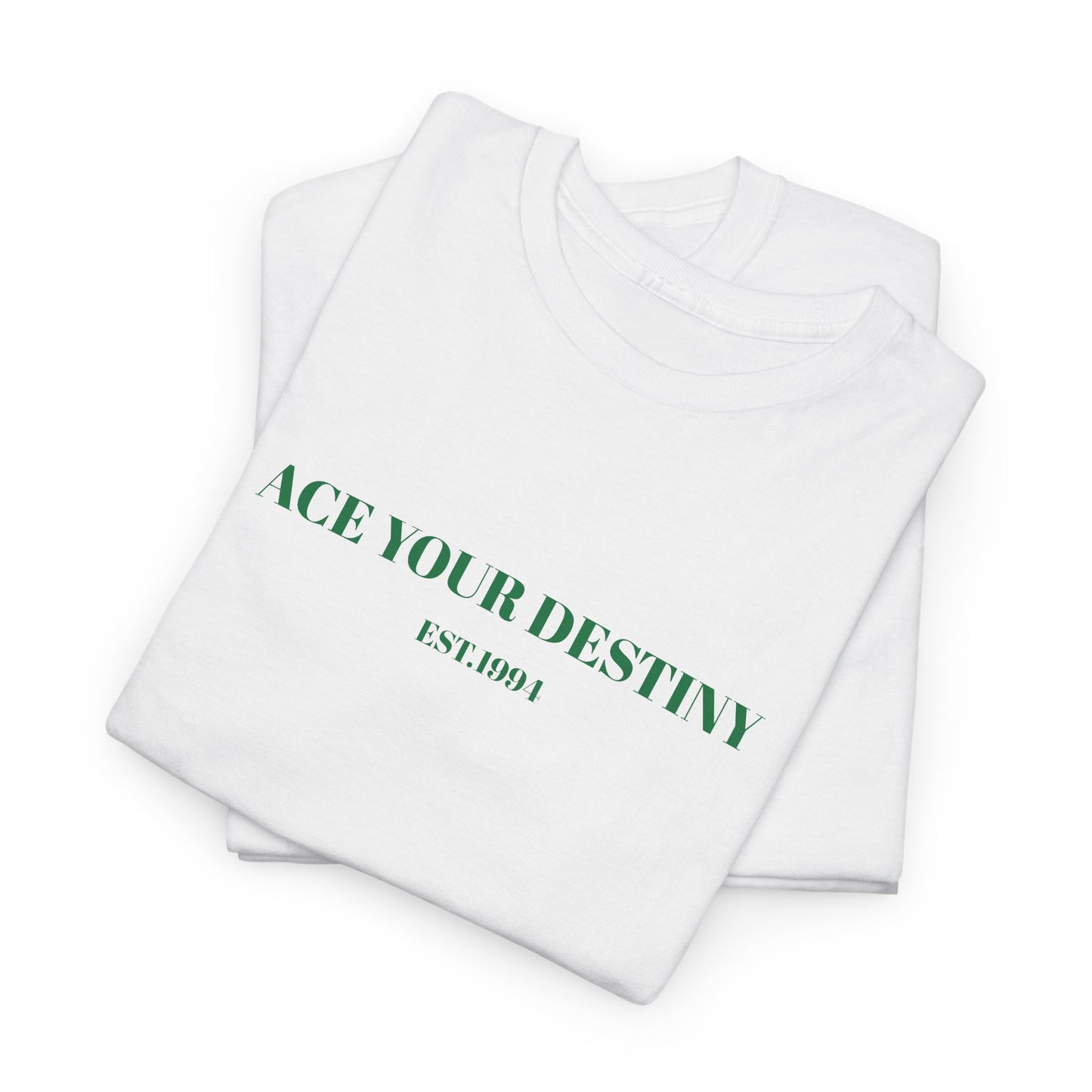 Ace Your Destiny Tee